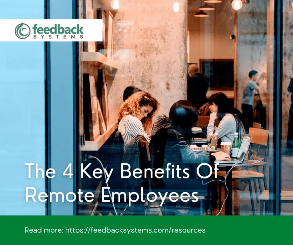 The 4 Key Benefits Of Remote Employees