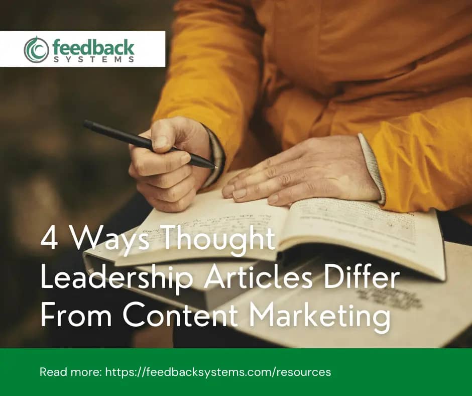 4 Ways Thought Leadership Articles Differ From Content Marketing